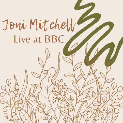 Joni Mitchell Joni Mitchell Live at BBC, 9 October 1970