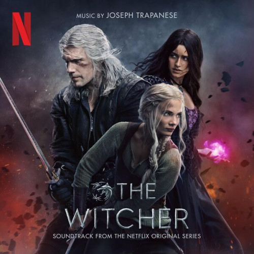 Joseph Trapanese The Witcher Season 3 (Soundtr