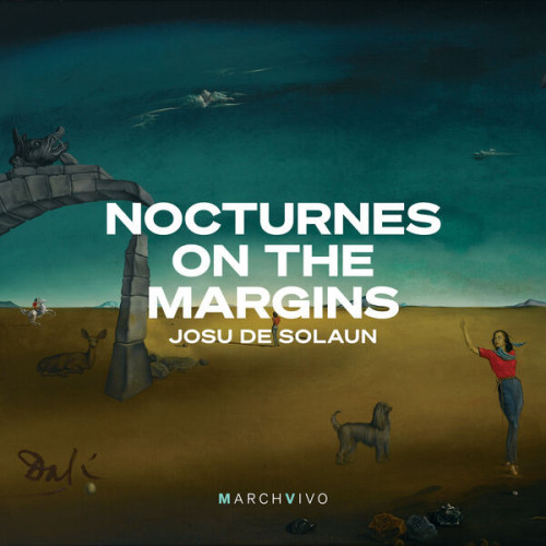 Josu de Solaun Nocturnes on the Margins