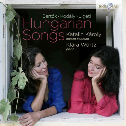 Katalin Károlyi Hungarian Songs Bartók, Kodál