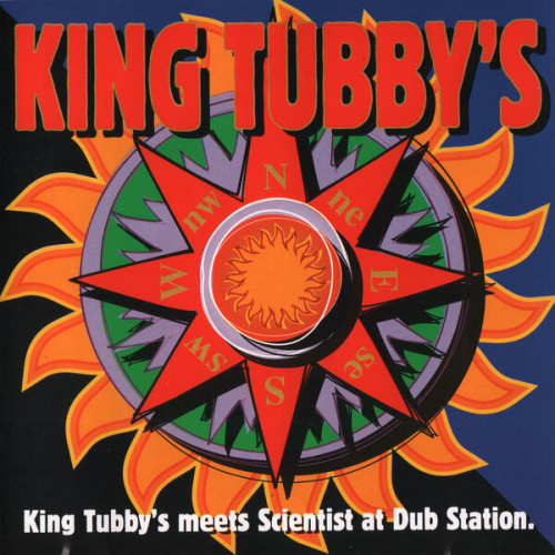 King Tubby King Tubby's Meets Scientist a