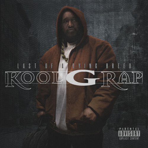 Kool G Rap Last Of A Dying Breed