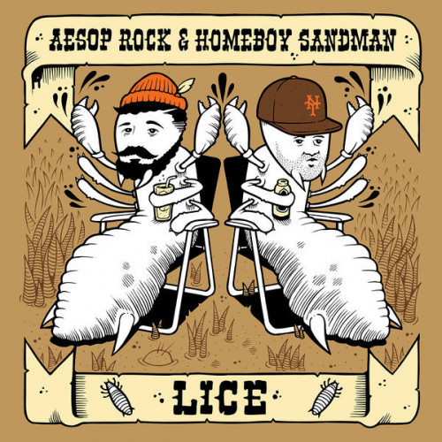 Lice • Aesop Rock • Homeboy Sandman