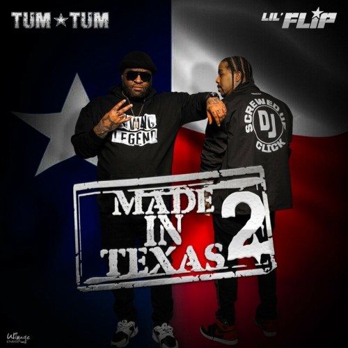 Lil Flip, Tum Tum, Big Shasta Made In Texas 2