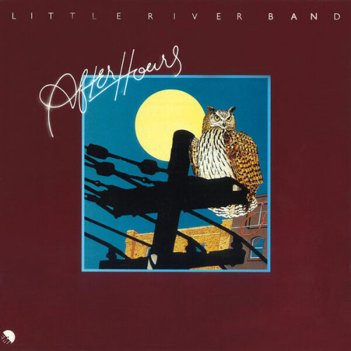 Little River Band After Hours (Remastered)