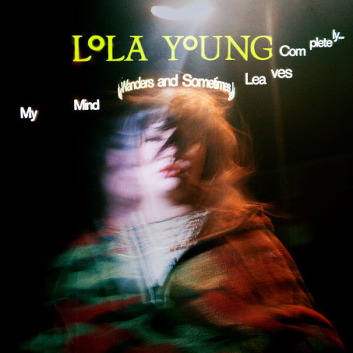 Lola Young My Mind Wanders and Sometimes