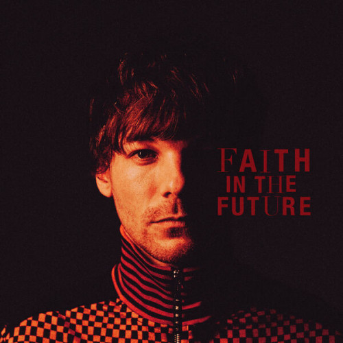 Louis Tomlinson Faith in the Future (Deluxe)