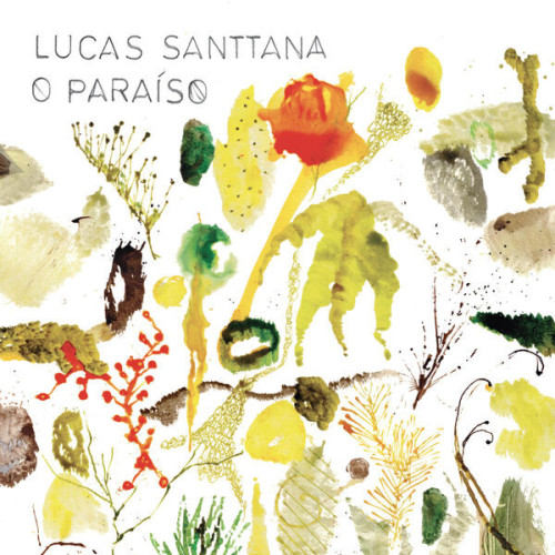 Lucas Santtana O Paraíso