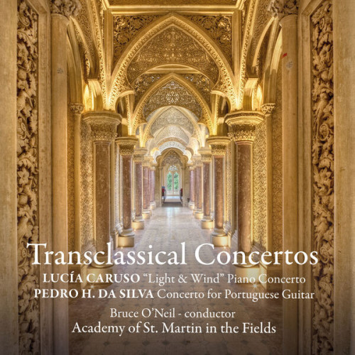 Lucia Caruso Transclassical Concertos