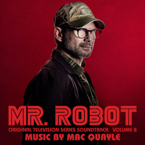 Mac Quayle Mr. Robot, Vol. 8 (Original Te