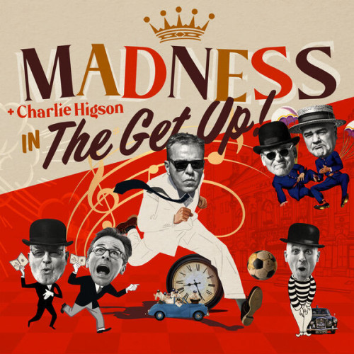 Madness The Get Up!