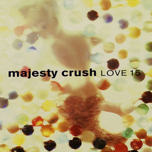 Majesty Crush Love 15