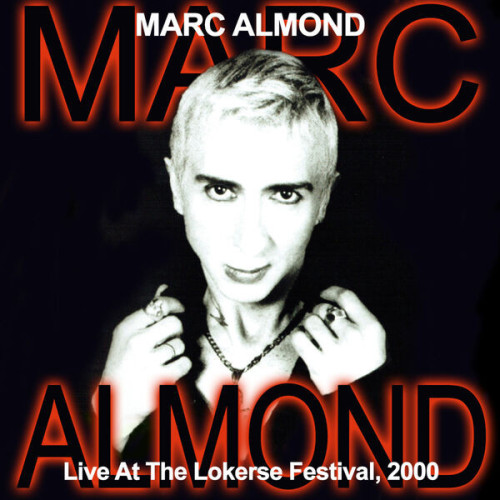 Marc Almond Live At Lokerse Festival, 2000