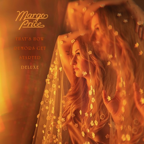 Margo Price That's How Rumors Get Started