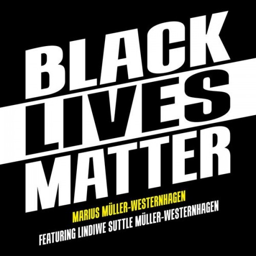 Marius Müller Westernhagen Black Lives Matter
