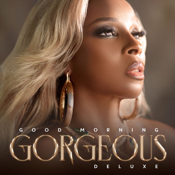 Mary J. Blige - Good Morning Gorgeous (Deluxe) (2022) [24Bit-44.1kHz][FLAC][UTB]