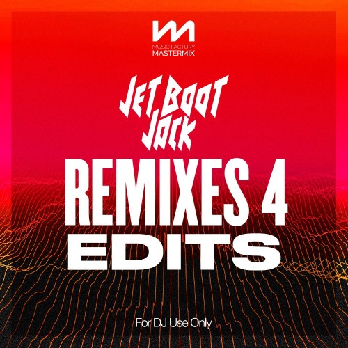 Mastermix Jet Boot Jack Remixe