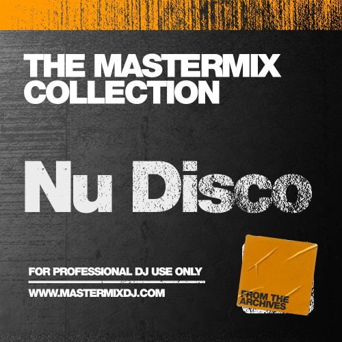 Mastermix The Mastermix Collection Nu Disco