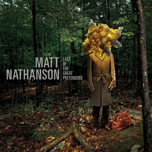 Matt Nathanson - Last Of The Great Pretenders (Deluxe Edition) (2022)[Mp3][320kbps][UTB]