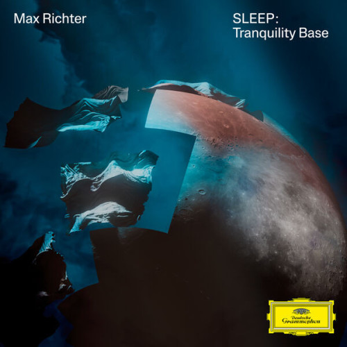 Max Richter SLEEP Tranquility Base