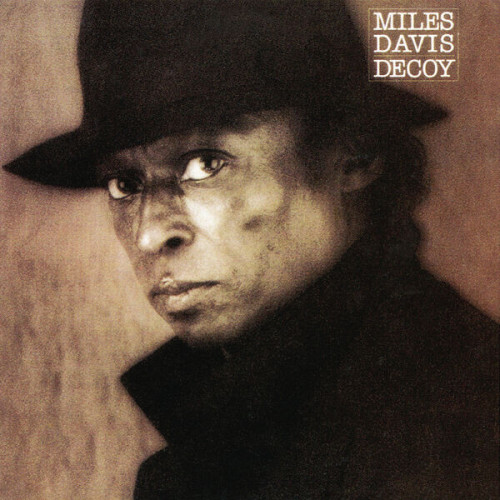 Miles Davis Decoy (2022 Remaster)