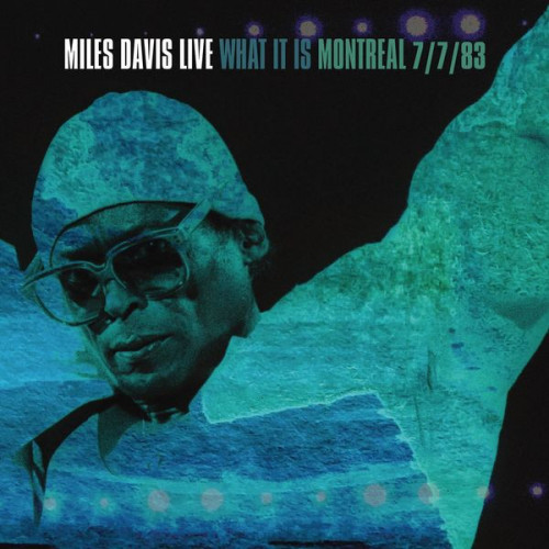 Miles Davis What It Is Montreal 7 7 83 (Live)