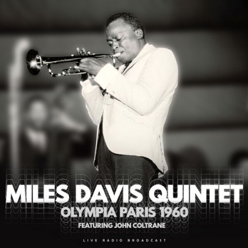 Miles Davis Quintet Olympia Paris 1960