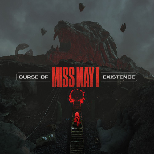 Miss May I Curse Of Existence
