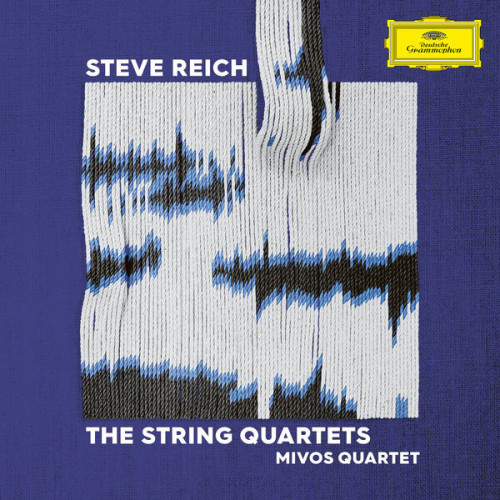 Mivos Quartet Steve Reich The String Quarte