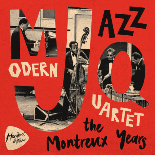 Modern Jazz Quartet Modern Jazz Quartet The Montr