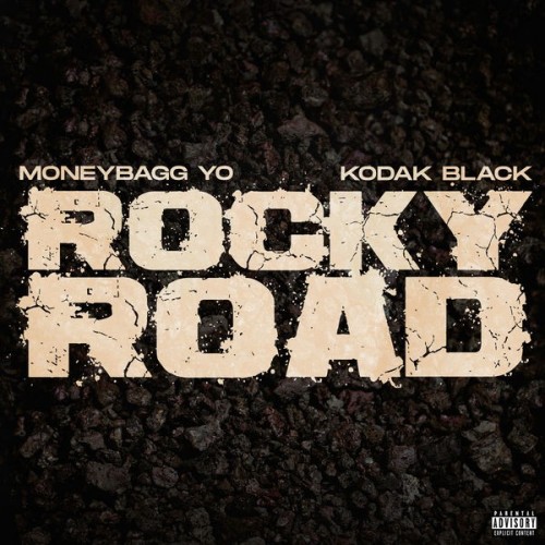 MoneyBagg Yo Rocky Road