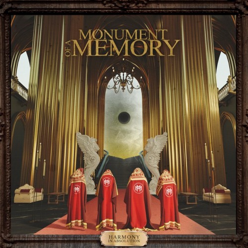 Monument of A Memory Harmony In Absolution