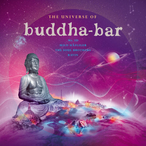 Mr. ID The Universe of Buddha Bar