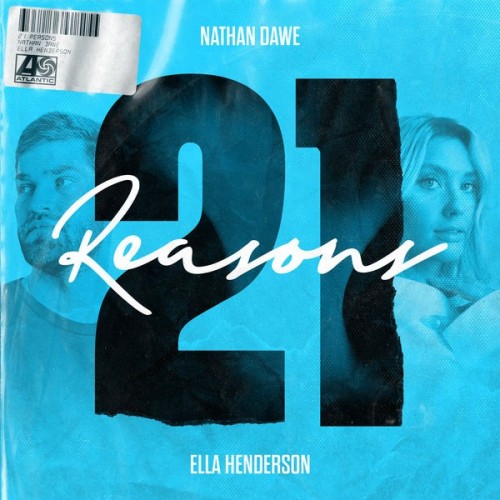 Nathan Dawe 21 Reasons (feat. Ella Henderson)