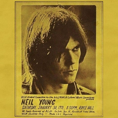 Neil Young Royce Hall 1971 (Live)