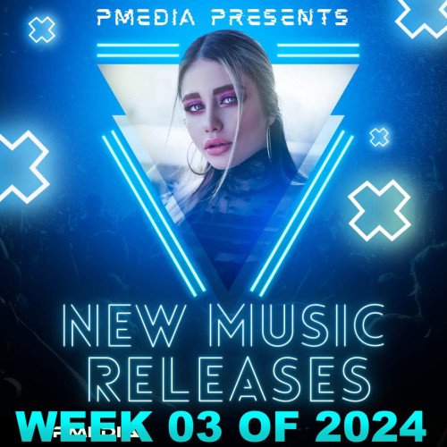 New Music Releases Week 03 of 2024