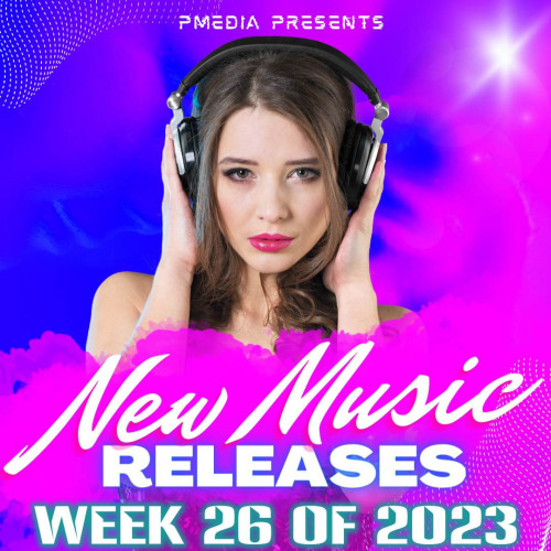 New Music Releases Week 26 of 2023