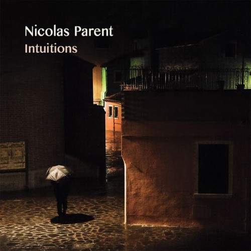 Nicolas Parent Intuitions