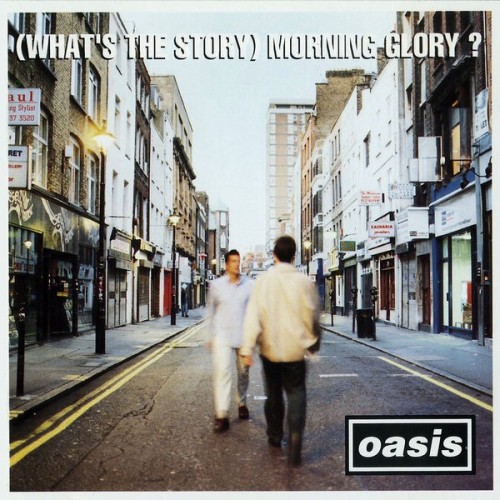 Oasis (What's The Story) Morning Glory
