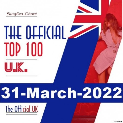 Official Singles Chart Top 100 31 March 2022