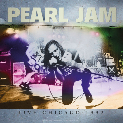 Pearl Jam Live Chicago 1992