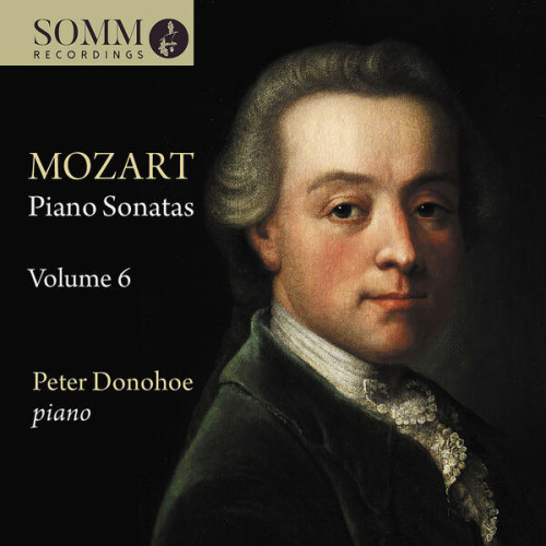 Peter Donohoe Mozart Piano Sonatas, Vol. 6