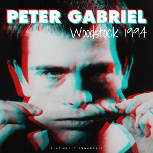Peter Gabriel Live at Woodstock 1994