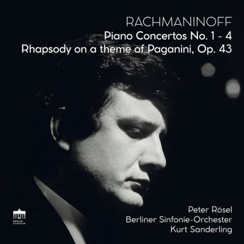 Peter Rösel Rachmaninoff Piano Concertos