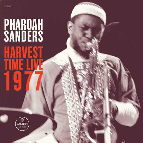 https://shotcan.com/images/Pharoah-Sanders---Harvest-Time-Live-19777f91a2ad7d8a2a58.jpg