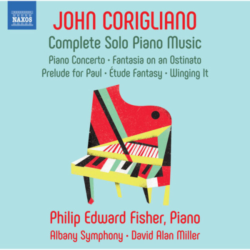 Philip Edward Fisher Corigliano Complete Piano Wor