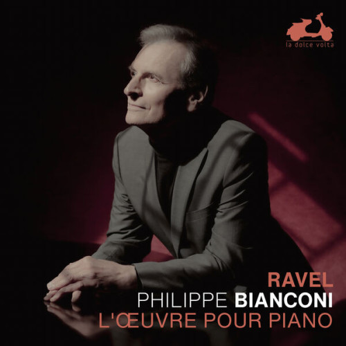 Philippe Bianconi Ravel L'Œuvre pour piano
