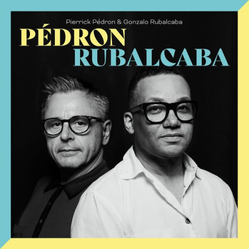 Pierrick Pédron Pedron Rubalcaba