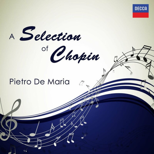 Pietro De Maria A Selection of Chopin