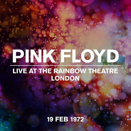 Pink Floyd - Live At The Rainbow Theatre 19 February 1972 (2022)[Mp3][UTB]